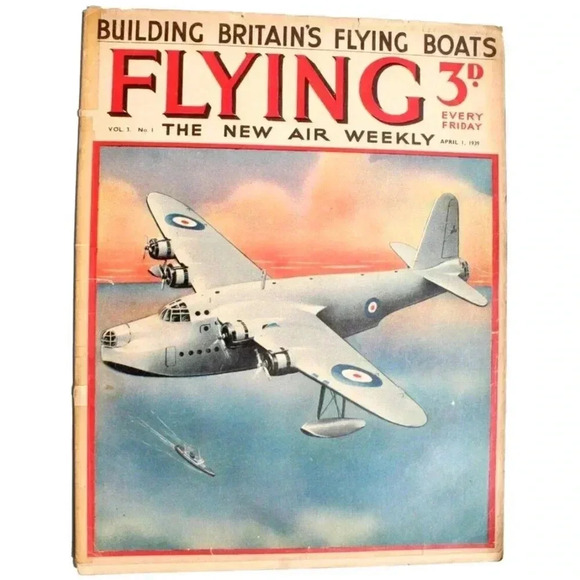 Vtg April 1, 1939 Flying Aviation Magazine Vol. 3 No. 1 - Britains Flying Boats - Picture 1 of 2